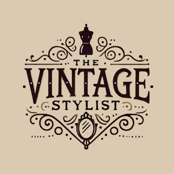 The Vintage Stylist logo with ornate typography, a dress form mannequin, and a decorative mirror. Representing an online vintage store specializing in designer vintage clothes and vintage interior design, offering timeless fashion, antique décor, and luxury vintage pieces.